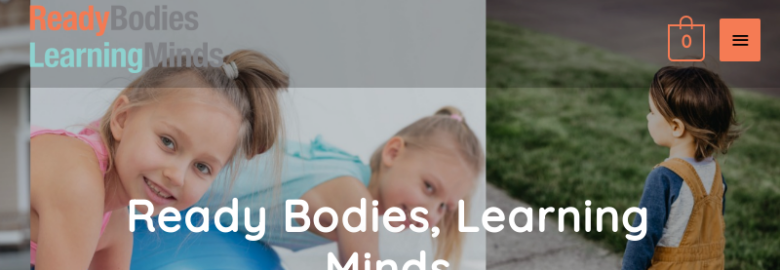 Ready Bodies Learning Minds