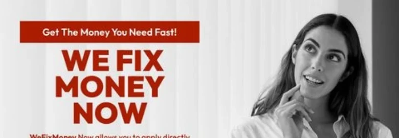 WeFixMoney Now