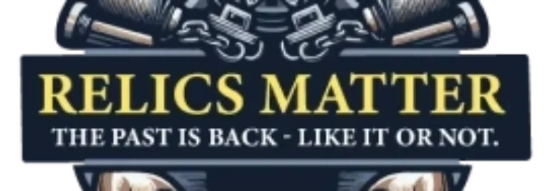 Relics Matter